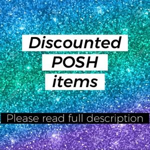 EXTRA discounted posh items
